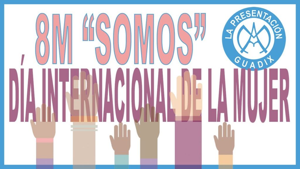 Anuncio del #8M "Somos" - Día internacional de la MUJER, realizado por alumnado de Educación Primaria