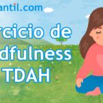 Ejercicio de mindfulness para niños con TDAH